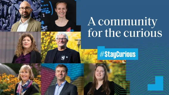 composite picture of four women and three men with the caption a community for the curious